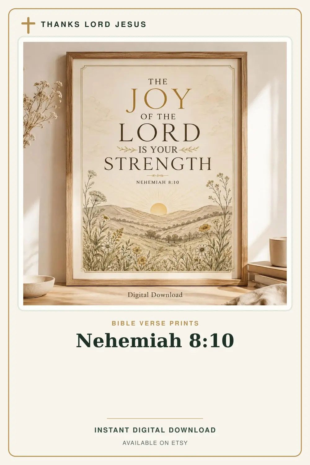 Nehemiah 8:10 The joy of the LORD is your strength printable Bible verse wall art