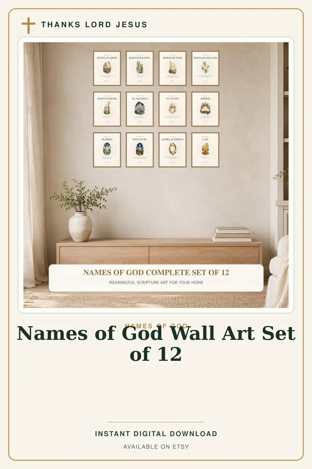 Names of God Wall Art Set of 12 Christian printable wall art Names of God Wall Art Set of 12, a Christian digital printable from the Names of God collection by Thanks Lord Jesus