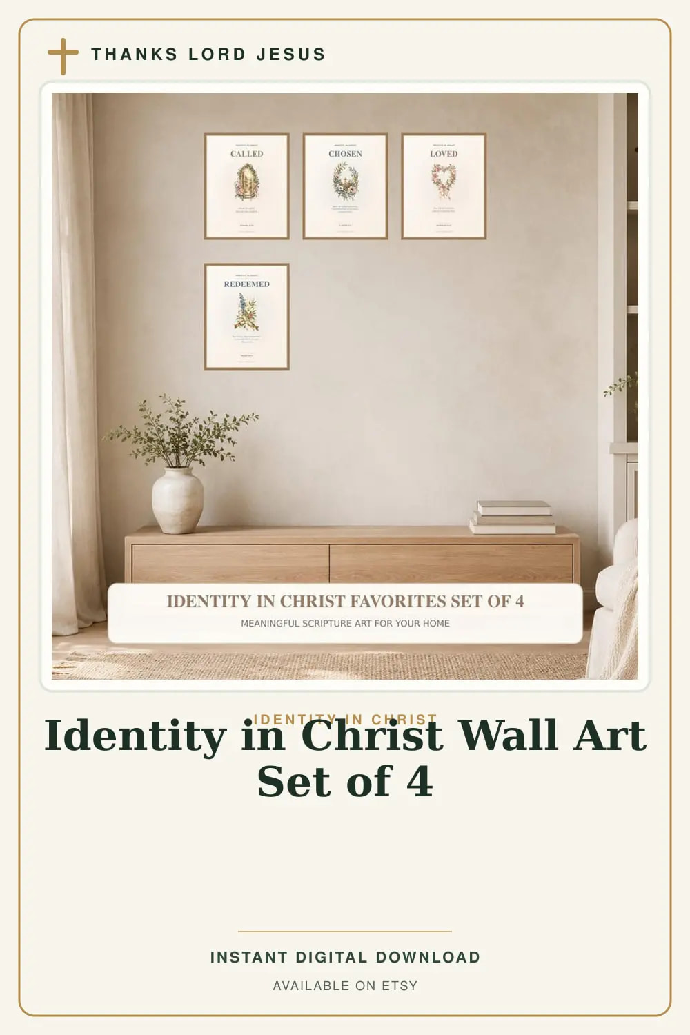 Identity in Christ Wall Art Set of 4, a Christian digital printable from the Identity in Christ collection by Thanks Lord Jesus