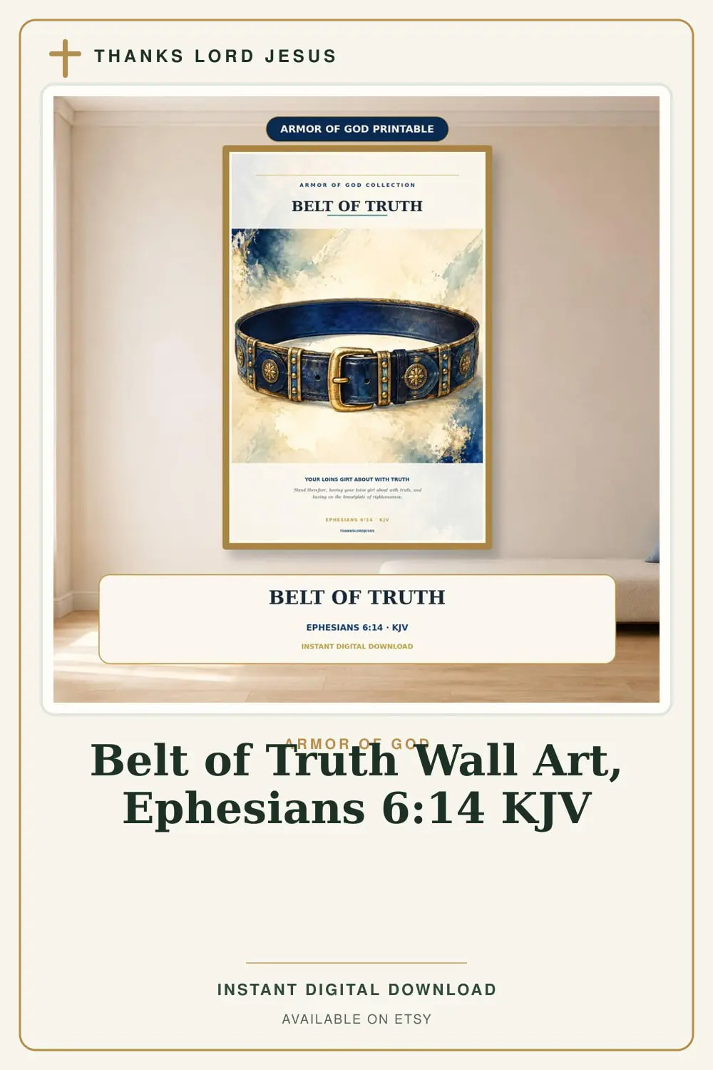 Belt of Truth Wall Art, a Christian digital printable from the Armor of God collection by Thanks Lord Jesus