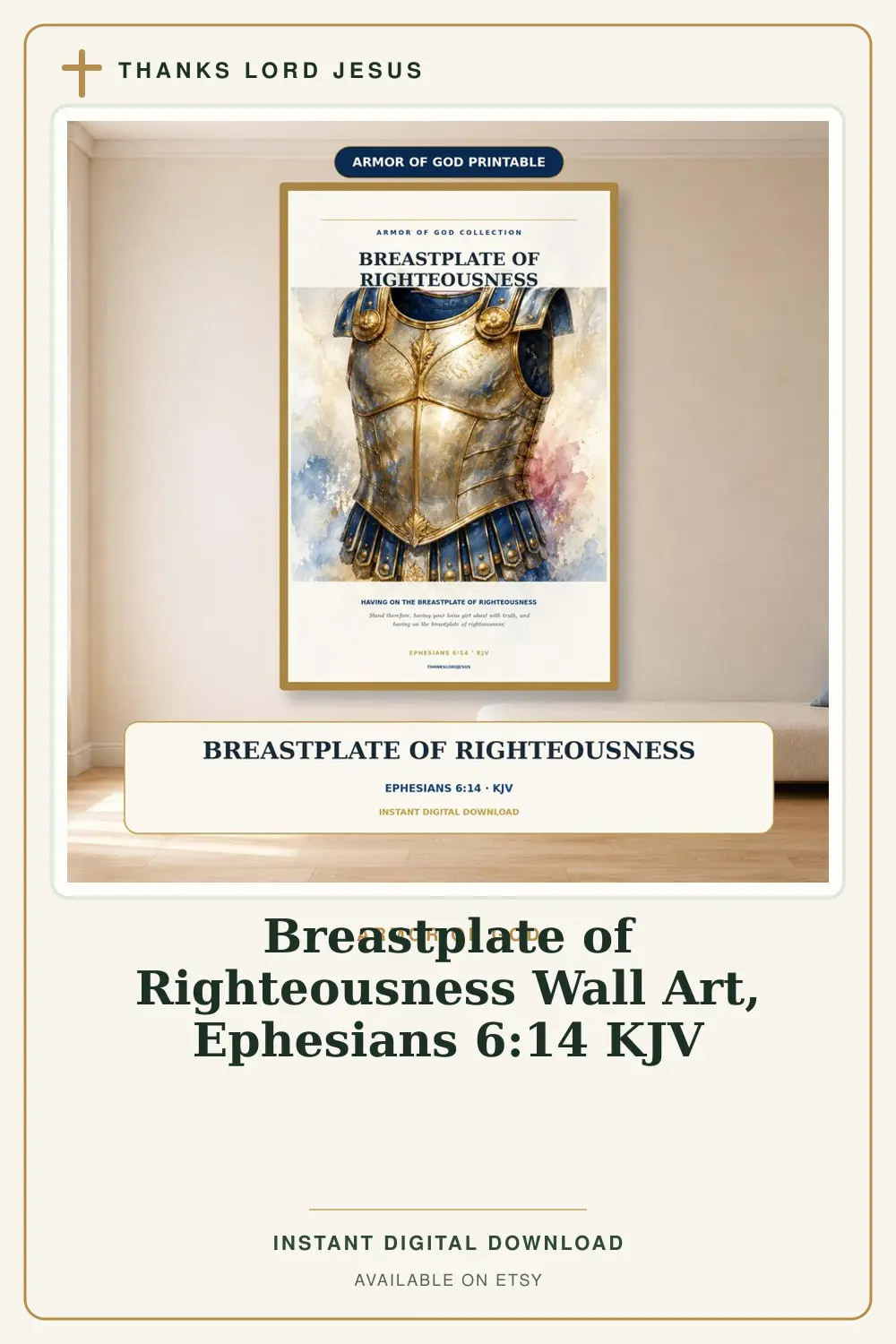 Breastplate of Righteousness Wall Art, a Christian digital printable from the Armor of God collection by Thanks Lord Jesus