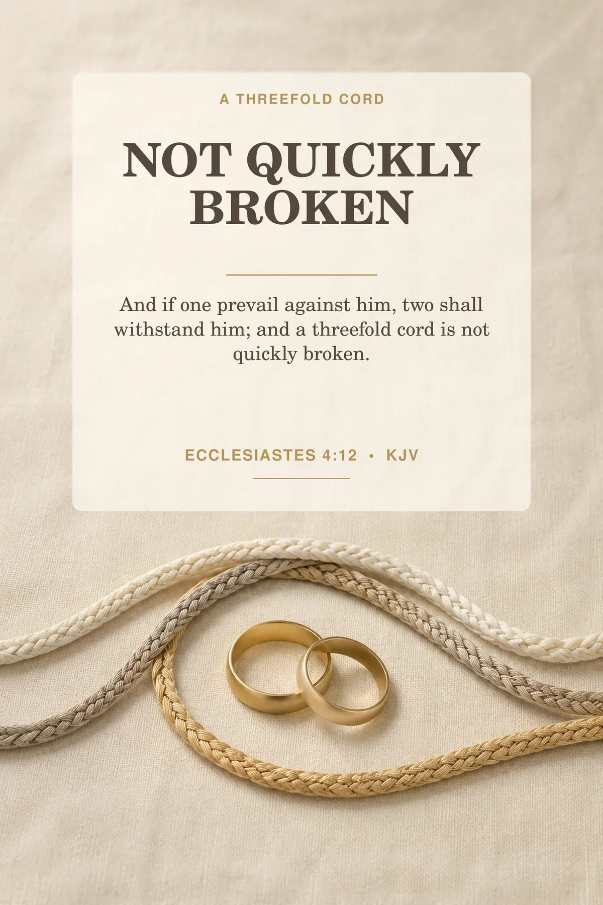 Printable threefold cord marriage art featuring exact Ecclesiastes 4:12 KJV text in ivory, taupe, champagne gold.