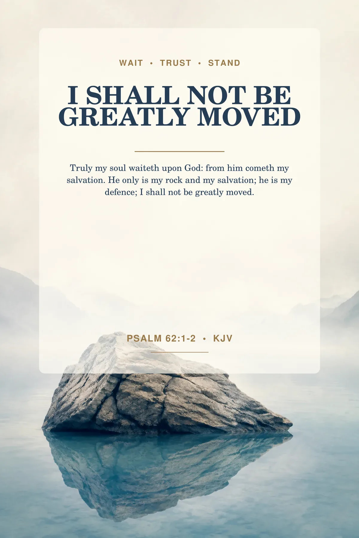 Psalm 62:1-2 KJV printable wall art in mist gray, mineral blue, warm white for waiting, peace & stability.