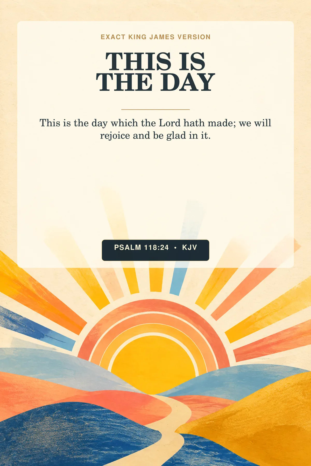 Psalm 118:24 KJV This Is the Day colorful mid-century Christian printable wall art.