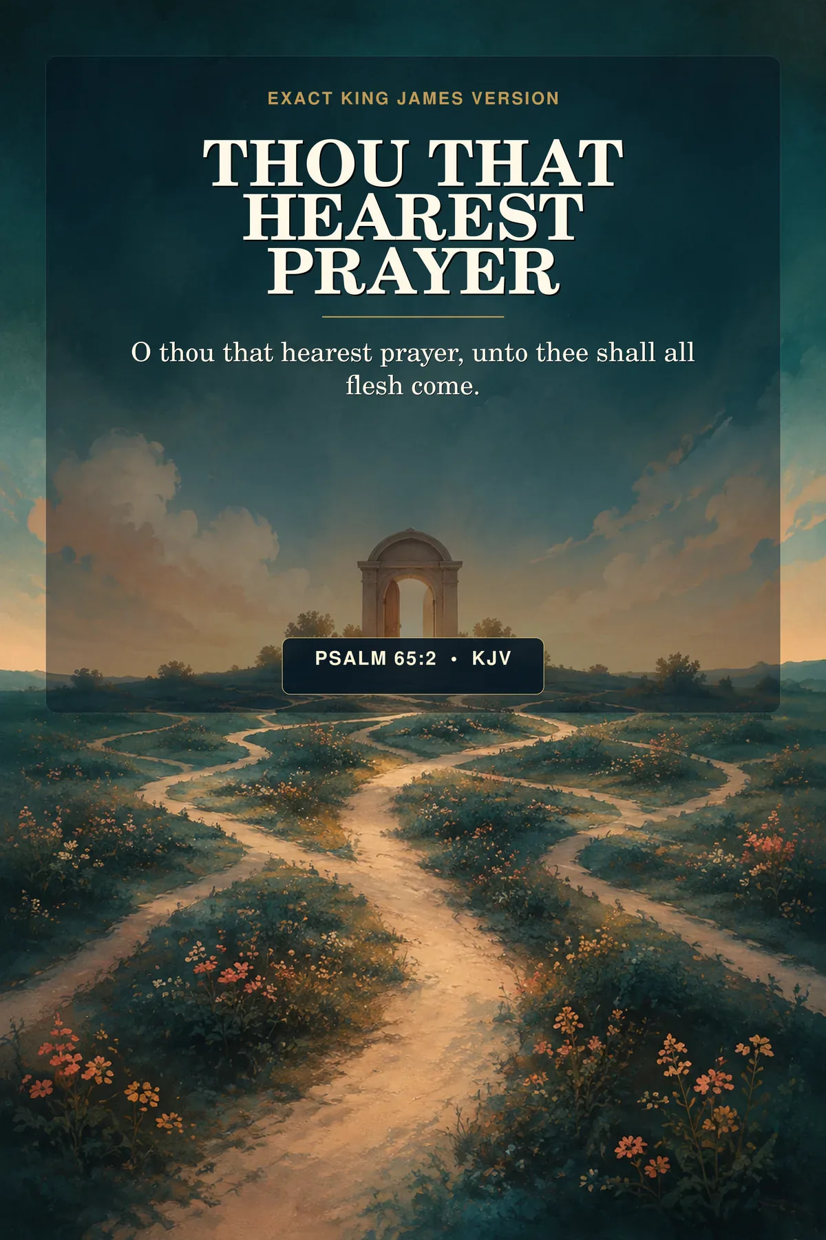 Psalm 65:2 KJV God Hears Prayer printable with converging paths and a luminous doorway in teal and gold.