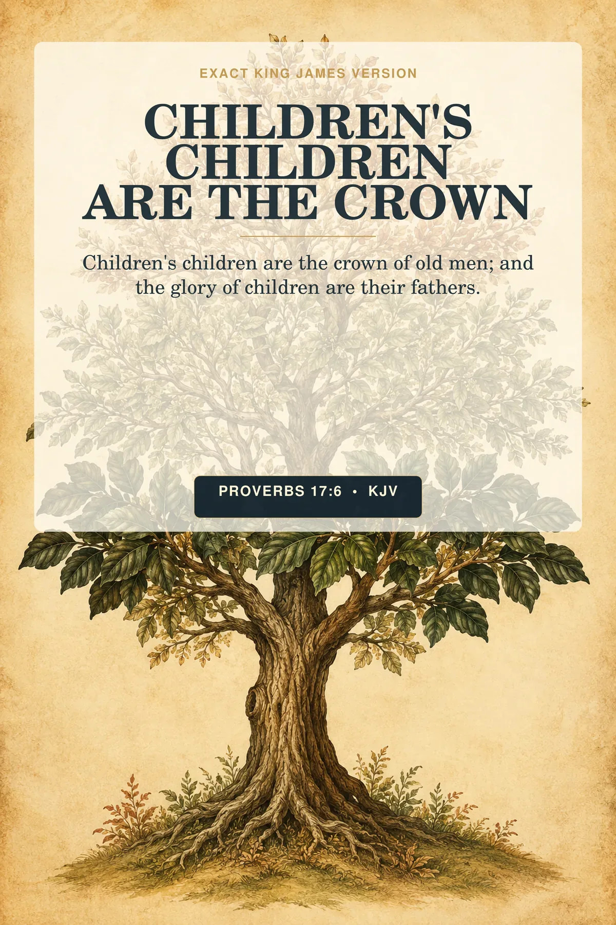 Proverbs 17:6 KJV grandchildren Scripture wall art with an elegant three-generation family tree and hidden gold crown.