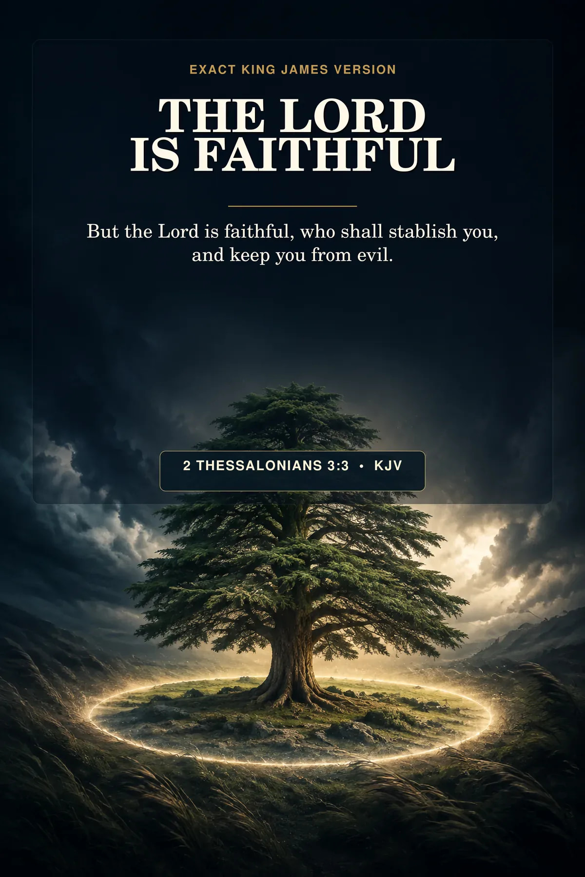 2 Thessalonians 3:3 KJV The Lord Is Faithful protection wall art with rooted cedar and luminous guard ring.