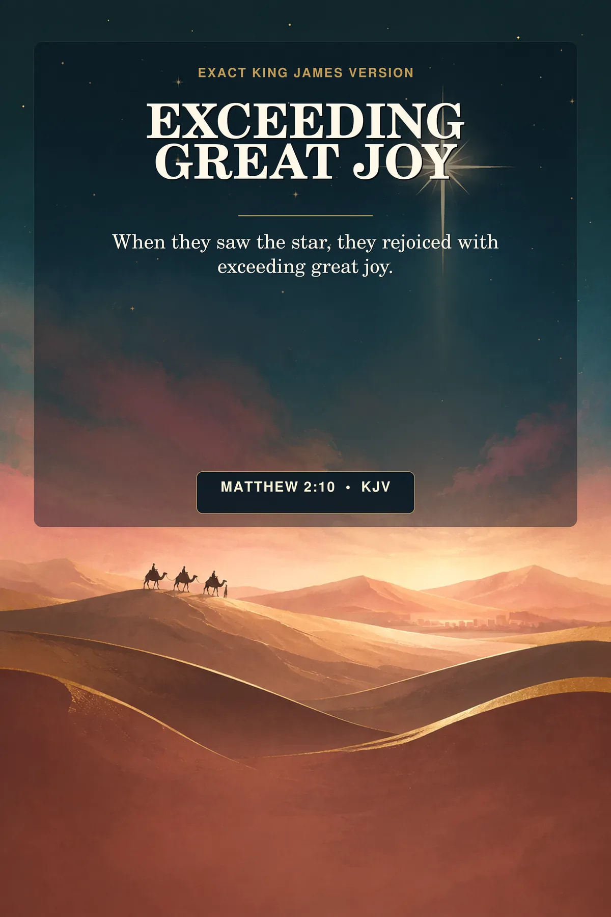 Matthew 2:10 KJV exceeding great joy christmas wall art with three tiny camel silhouettes crossing a wide rose-gold desert beneath an oversized radiant star, viewed from far away with no facial details