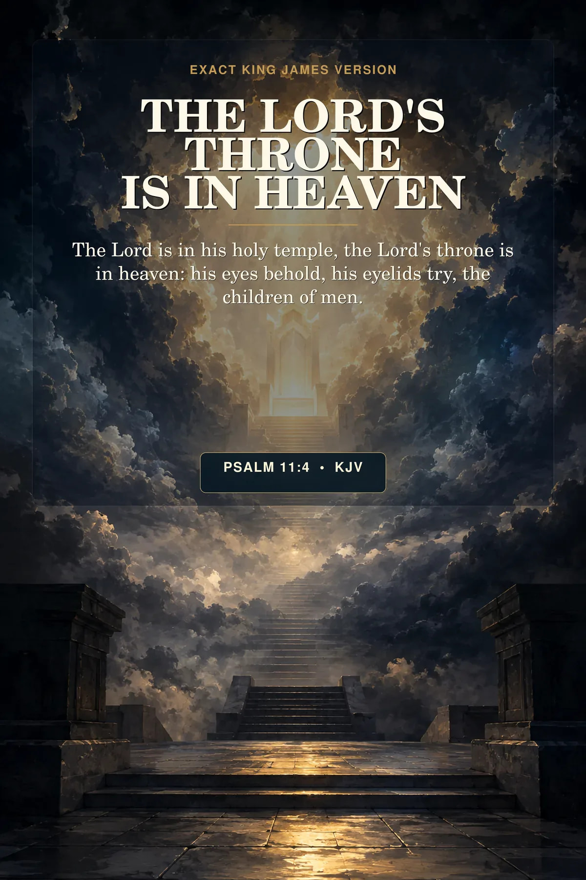 Psalm 11:4 KJV The Lord'S Throne Is In Heaven God the Father printable with a temple doorway opening into deep-blue heaven where an empty light-throne rests beyond a narrow golden path.