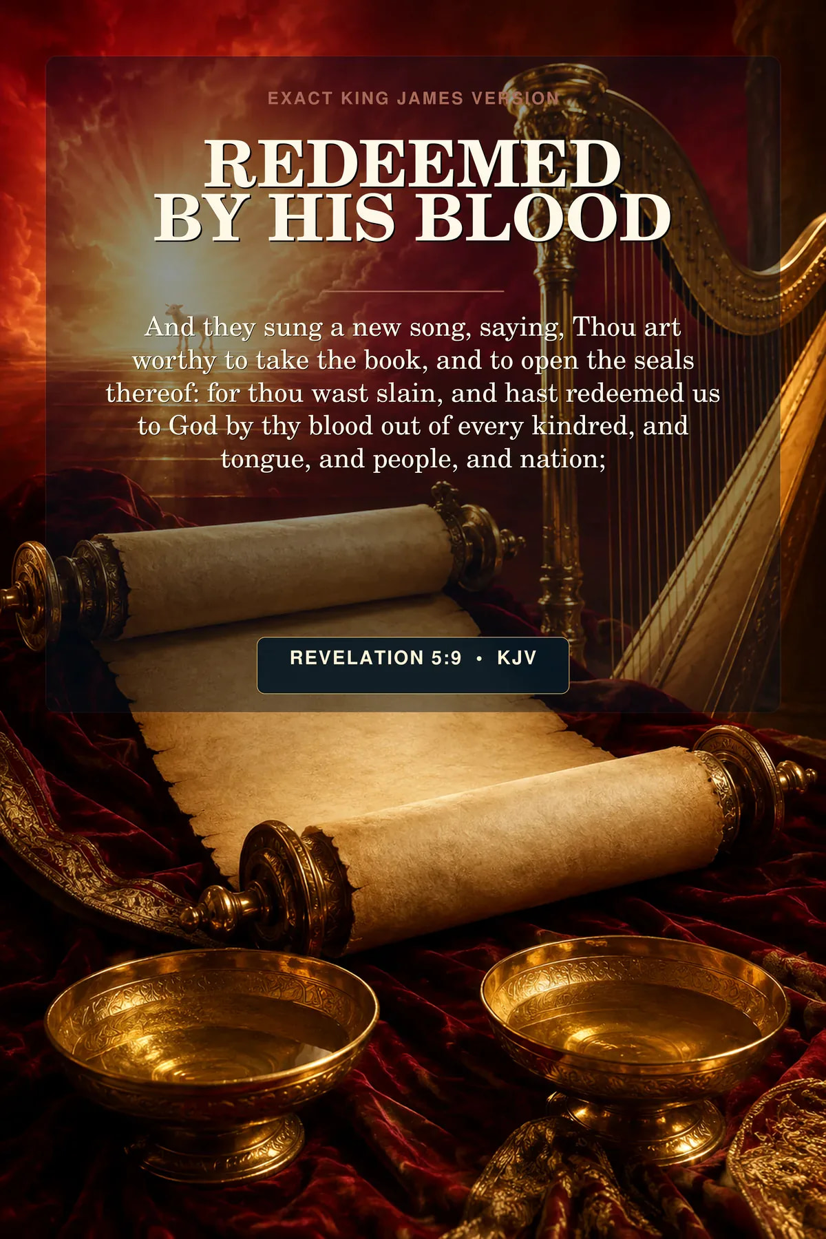 Revelation 5:9 KJV redeemed by his blood wall art with a sealed scroll opening beside a golden harp and shallow bowls, with a small distant white Lamb silhouette in crimson-gold radiance and no facial detail
