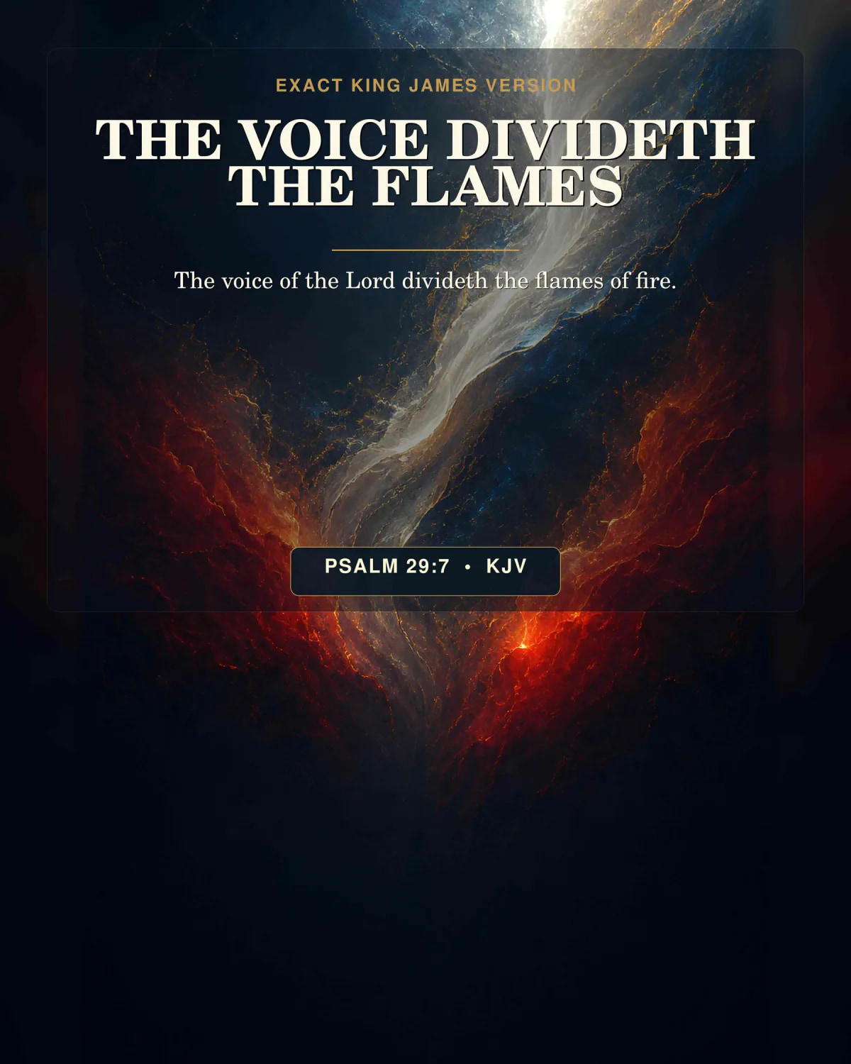 Psalm 29:7 KJV The Voice Divideth the Flames God the Father printable with a white-gold soundwave descending through charcoal-blue space and cleanly dividing two sculptural ember-red flame columns, no mountain, pillar, throne, or person.