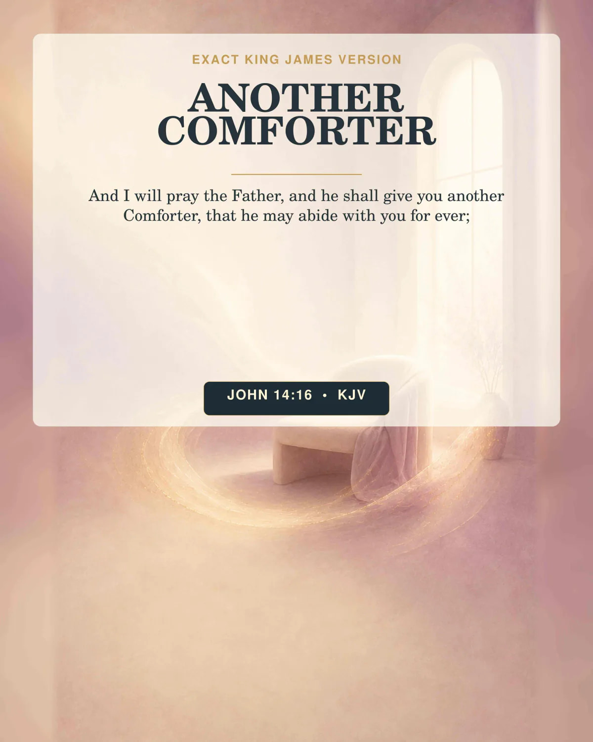 John 14:16 KJV Another Comforter Holy Spirit printable with a quiet lavender-cream interior with one illuminated window, the continuous champagne ribbon moving like a soft breeze around an empty reading chair, no dove, flame, or person.