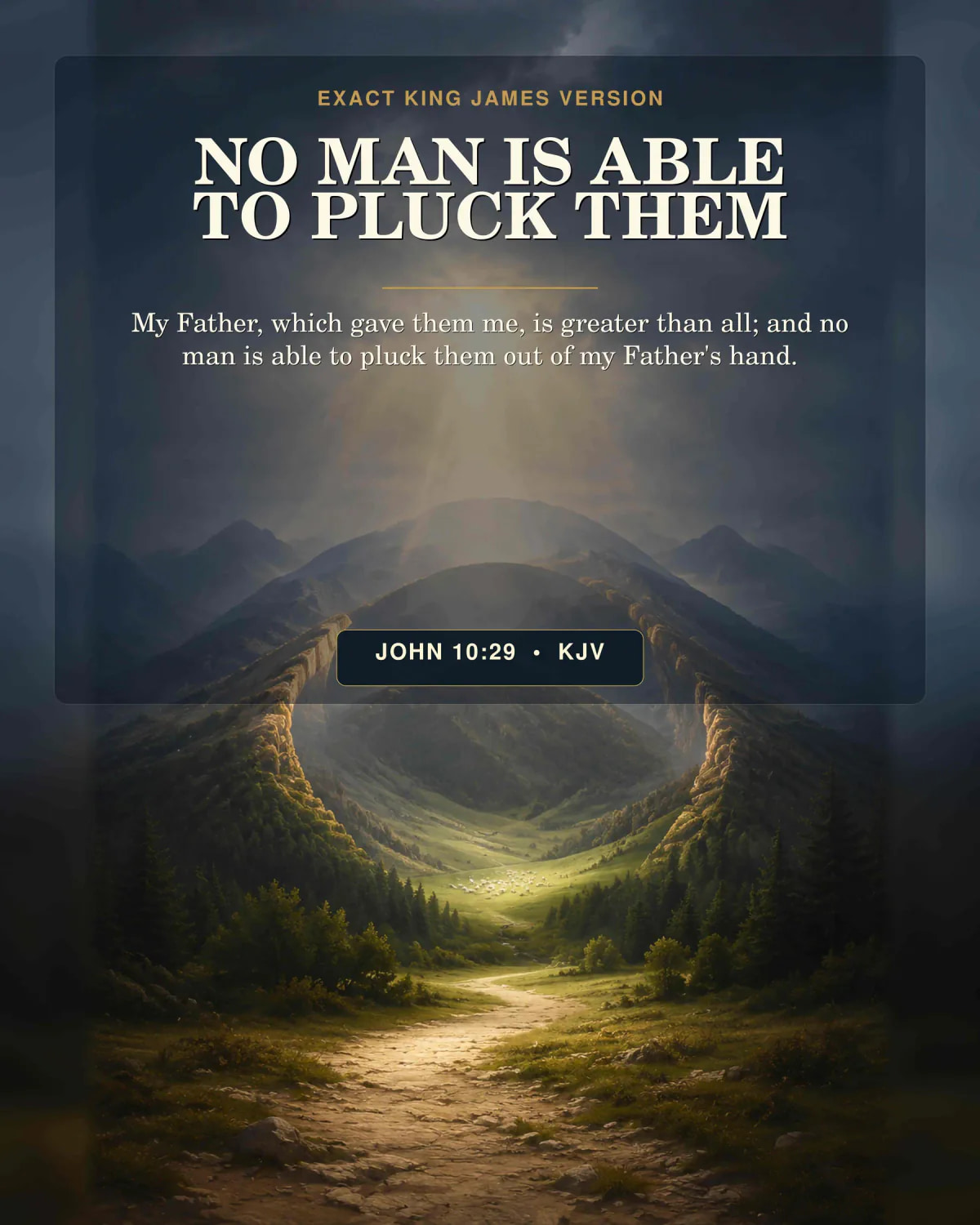 John 10:29 KJV No Man Is Able to Pluck Them God the Father printable with nested forest-and-gold mountain arcs forming a vast protective sanctuary around a small distant flock in a green valley, no literal giant hand and no person.