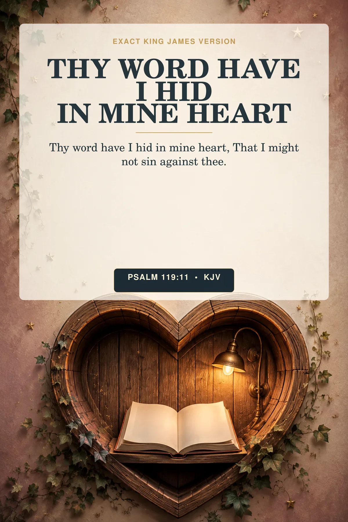 Psalm 119:11 KJV Thy Word Have I Hid in Mine Heart Christian nursery printable showing a heart-shaped wooden book niche holding a blank open book, tiny gold stars, and trailing ivy in a cozy reading corner.